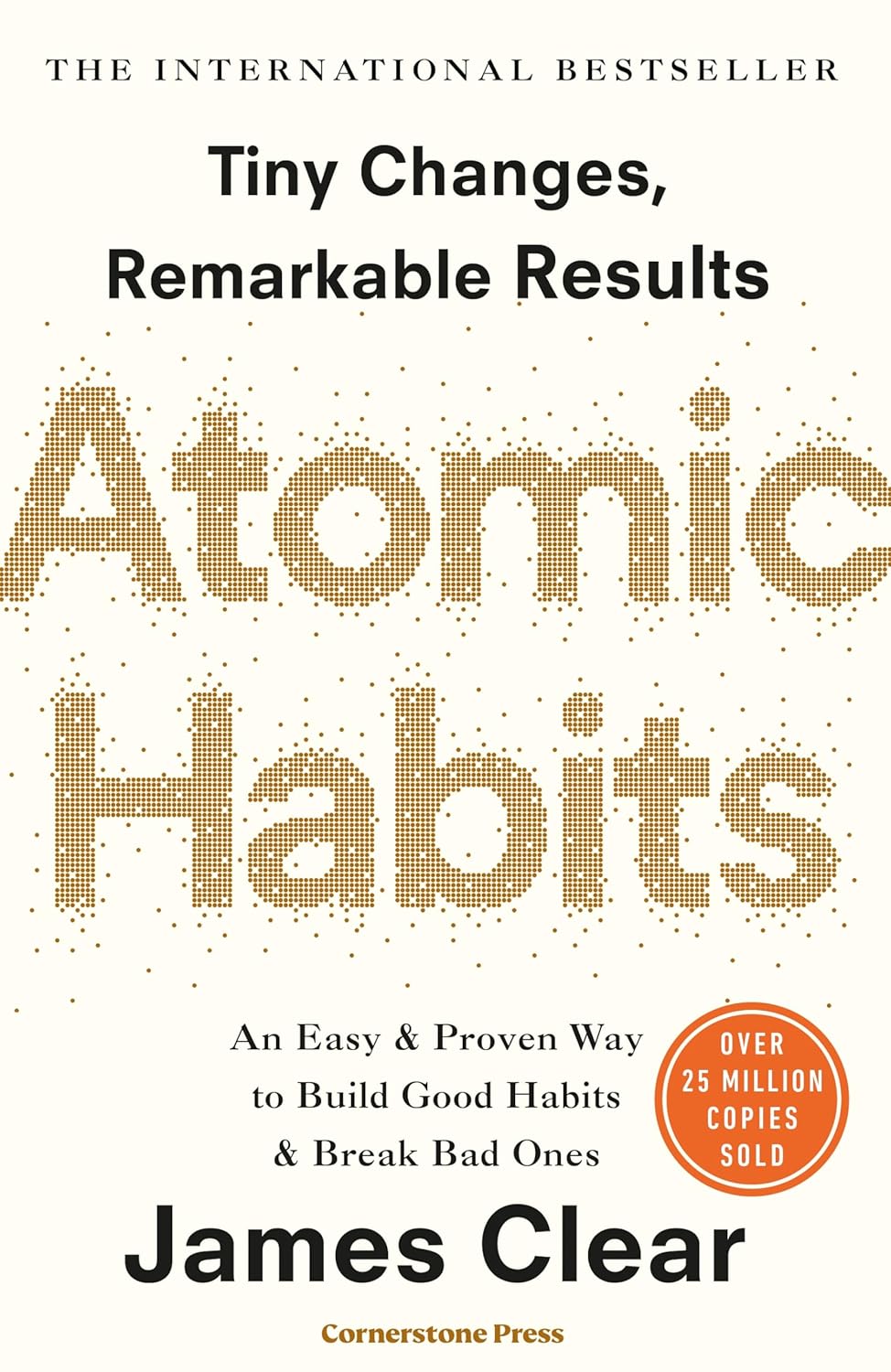 Atomic Habits: The life-changing million-copy